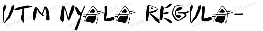 UTM Nyala Regula字体转换